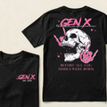 Gen X Before All You Sissies Were Born Custom Year Graphic T-shirts